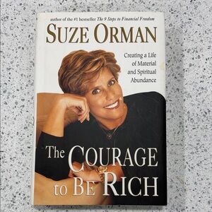 SUZE ORMAN BOOK “THE COURAGE TO BE RICH” CREATE MATERIAL SPIRITUAL ABUNDANCE